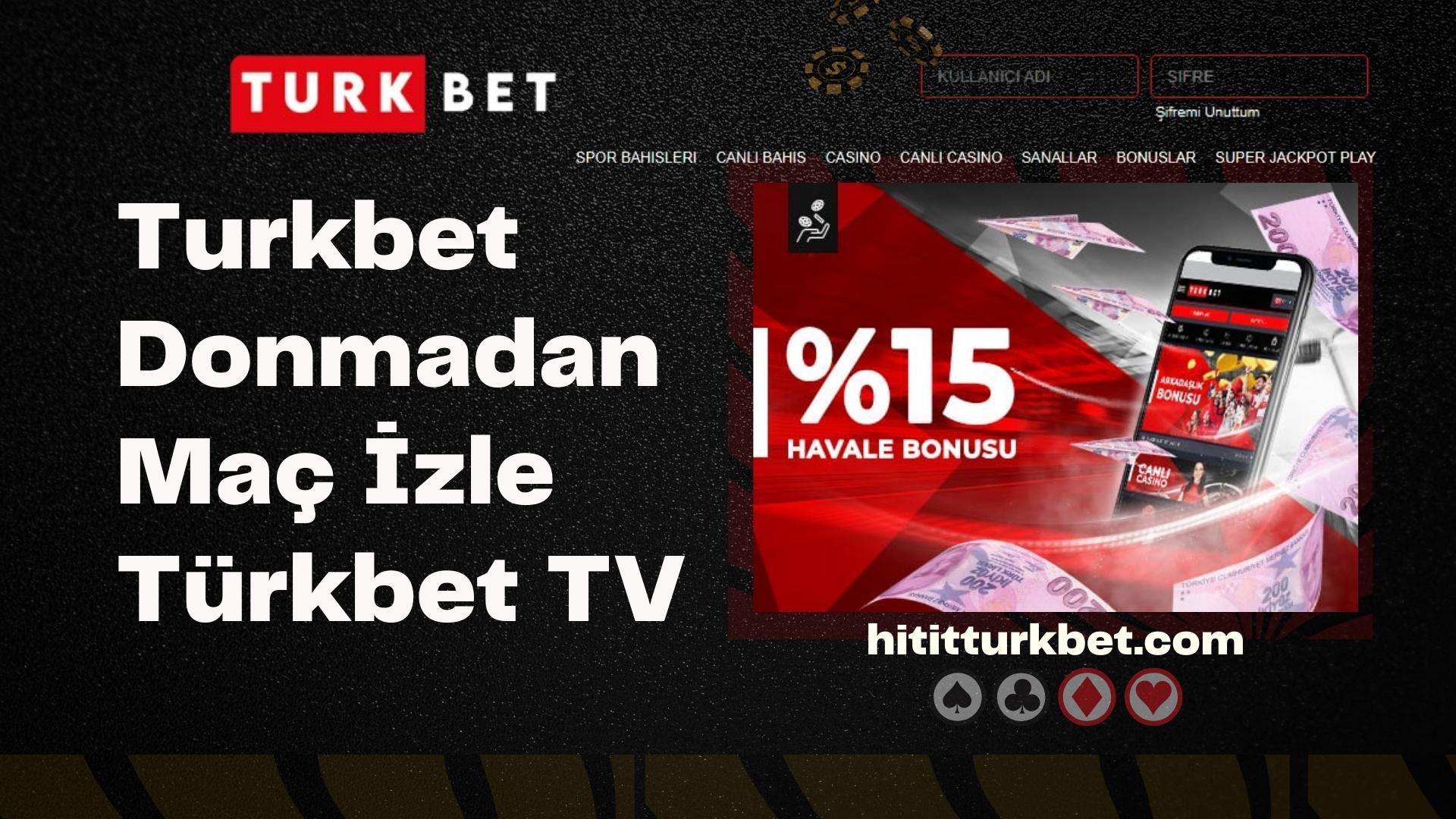 Turkbet Donmadan Maç İzle Türkbet TV