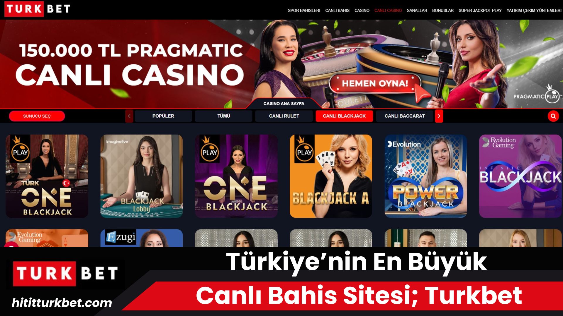Türkiye’nin En Büyük Canlı Bahis Sitesi; Turkbet